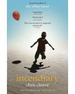 Chris Cleave • Incendiary