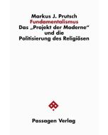 Markus J. Prutsch • Fundamentalismus