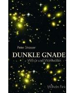 Peter Strasser • Dunkle Gnade