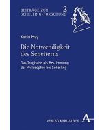 Katia Hay • Die Notwendigkeit des Scheiterns