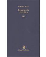 Friedrich Gentz • Gesammelte Schriften III