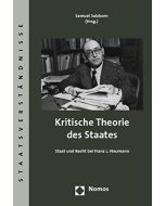 Kritische Theorie des Staates • Staat und Recht bei Franz L. Neumann