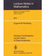 Eugene M. Kleinberg • Infinitary Combinatorics and the Axiom of Determinateness