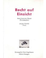 Marie Françoise Plissart | Jacques Derrida • Recht auf Einsicht