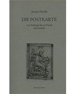 Jacques Derrida • Die Postkarte, 1. Lieferung