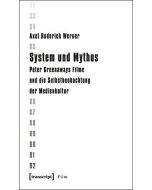 Axel Roderich Werner • System und Mythos