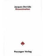 Jacques Derrida • Dissemination