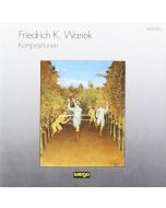 Friedrich K. Wanek • Kompositionen CD