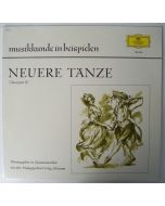 Musikkunde in Beispielen • Neuere Tänze (Tanztypen II) LP