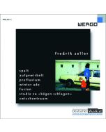 Fredrik Zeller • Edition zeitgenössische Musik CD