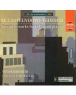 Mario Castelnuovo Tedesco (1895-1968) • Complete Works for Cello and Piano CD