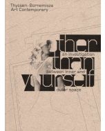 Other than yourself • An investigation between inner and outer space