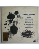 Pierre Boulez dirige Eloy | Pousseur | Schoenberg LP