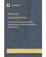 Karina Becker • Briefroman und Subjektivation