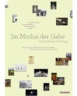 Im Modus der Gabe • In the mode of giving