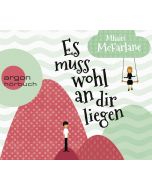 Mhairi McFarlane • Es muss wohl an dir liegen 6 CDs