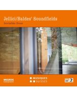 Jellici/Baldes' Soundfields • Invisible Door CD
