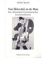 Stefan Speck • Von Sklovskij zu de Man