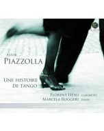 Astor Piazzolla (1921-1992) • Une Histoire de Tango CD