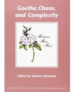 Goethe, Chaos, and Complexity