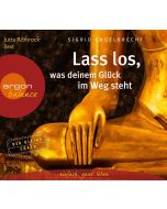 Lass los, was deinem Glück im Weg steht CD