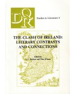 The Clash of Ireland: Literary Contrasts and Connections