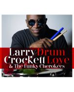 Larry Crockett • Drum Love CD