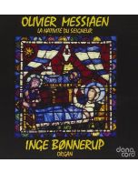 Olivier Messiaen (1908-1992) • La Nativité du Seigneur CD • Inge Bønnerup