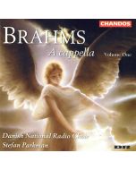 Johannes Brahms (1833-1897) • A Cappella Volume One CD