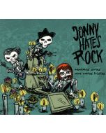 Jonny Hates Rock • Canciones serias para Noches tristes CD