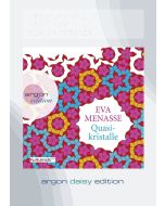 Eva Menasse • Quasikristalle MP3-CD