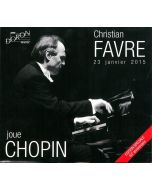 Christian Favre joue Frédéric Chopin (1810-1849) CD