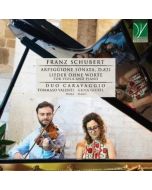 Franz Schubert (1797-1828) • Arpeggione Sonata etc. CD • Duo Carvaggio