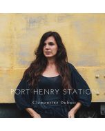 Clémentine Dubost • Port Henry Station CD