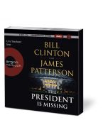 Bill Clinton und James Patterson • The President is Missing 2 MP3-CDs