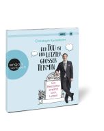 Christoph Kuckelkorn • Der Tod ist dein letzter großer Termin MP3-CD