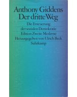 Anthony Giddens • Der dritte Weg