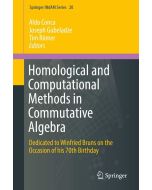 Homological and Computational Methods in Commutative Algebra
