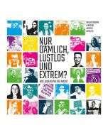 Nur dämlich, lustlos und extrem? • Wie Jugend Politik macht