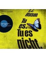 S. J. Watson • Tu es. Tu es nicht. 6 CDs