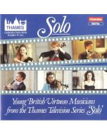 Solo • Young British Virtuoso Musicians from the Thames Television Series CD