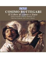 Cosimo Bottegari (1554-1620) • Il Libro di Canto e Liuto CD