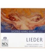Sigfrid Karg-Elert (1877-1933) • Lieder SACD