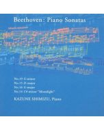 Kazune Shimizu: Ludwig van Beethoven (1770-1827) • Piano Sonatas CD