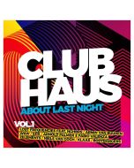 Clubhaus • About last Night Vol. 1 2 CDs