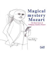Magical Mystery Mozart 2 CDs