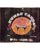 Human Tanga • Death RockNRoll CD