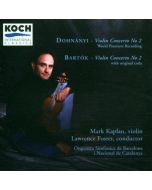 Mark Kaplan • Dohnányi | Bartók - Violin Concertos CD