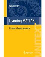 Walter Gander • Learning MATLAB