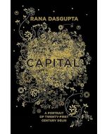 Rana Dasgupta: Capital